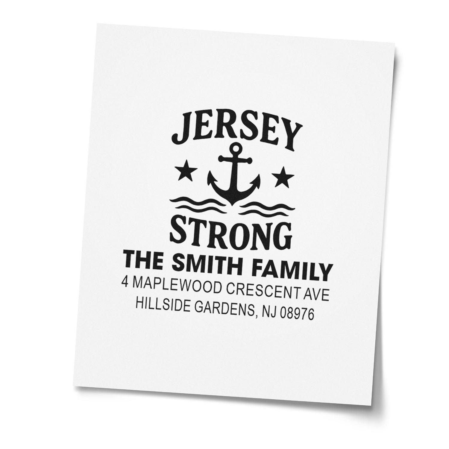 Personalized Jersey Strong address rubber stamp with anchor design for The Smith Family, Hillside Gardens, NJ.