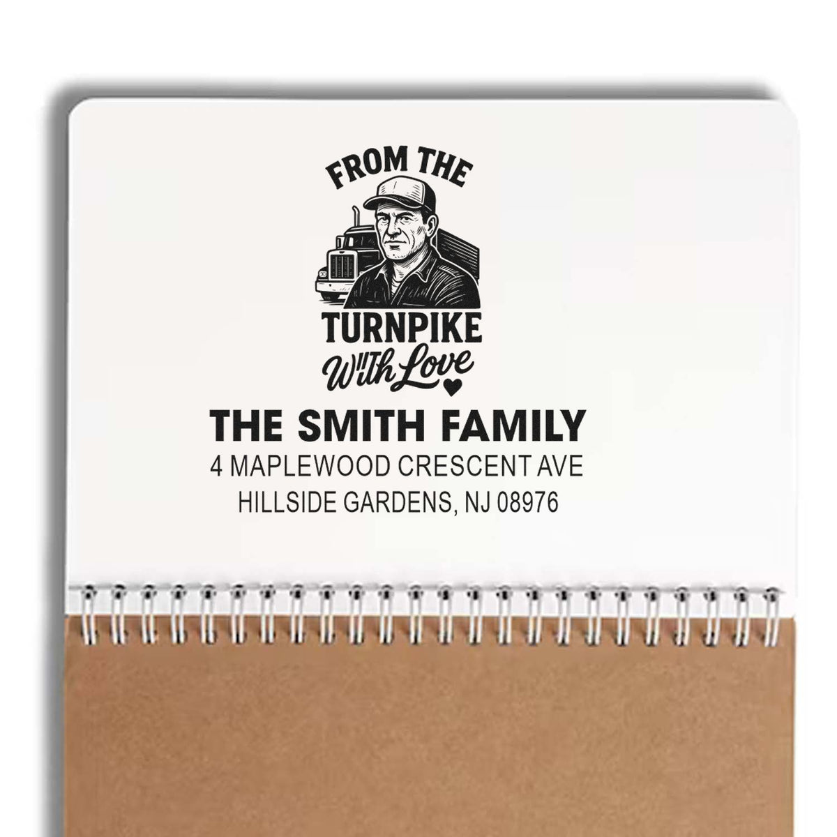 Custom family address rubber stamp with truck driver graphic and From the Turnpike With Love slogan for The Smith Family.