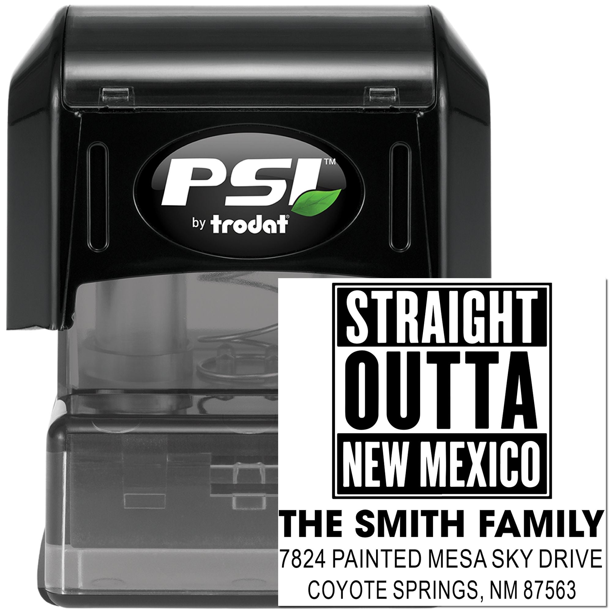 PSI by Trodat self-inking rubber stamp with custom Straight Outta New Mexico Smith family address design