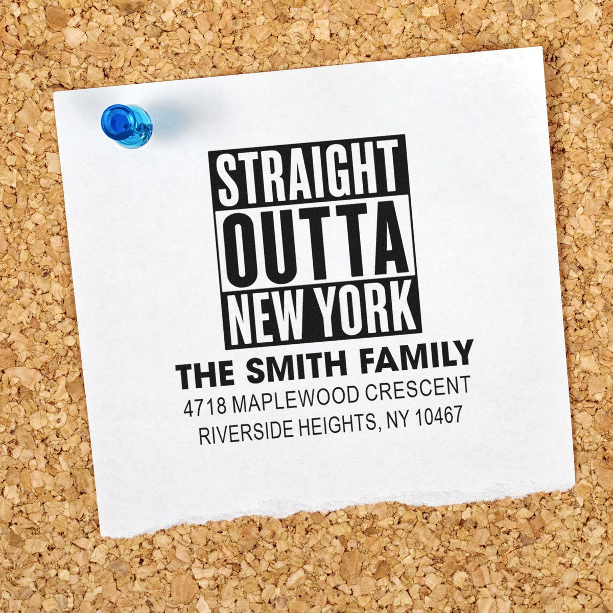 Personalized Straight Outta New York return address rubber stamp for The Smith Family in Riverside Heights, NY.