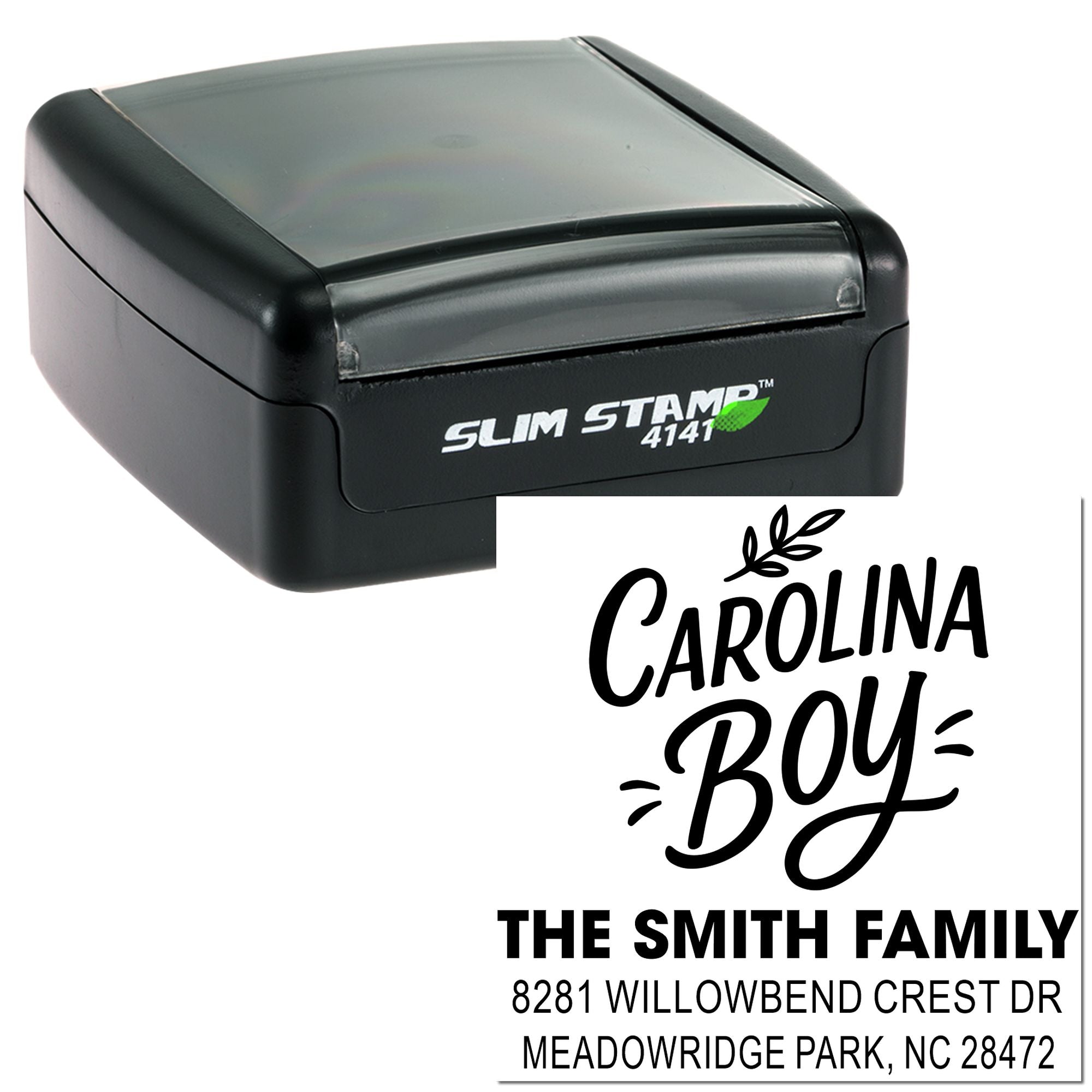 Self-inking Slim Stamp 4141 personalized address rubber stamp with Carolina Boy and The Smith Family return address.