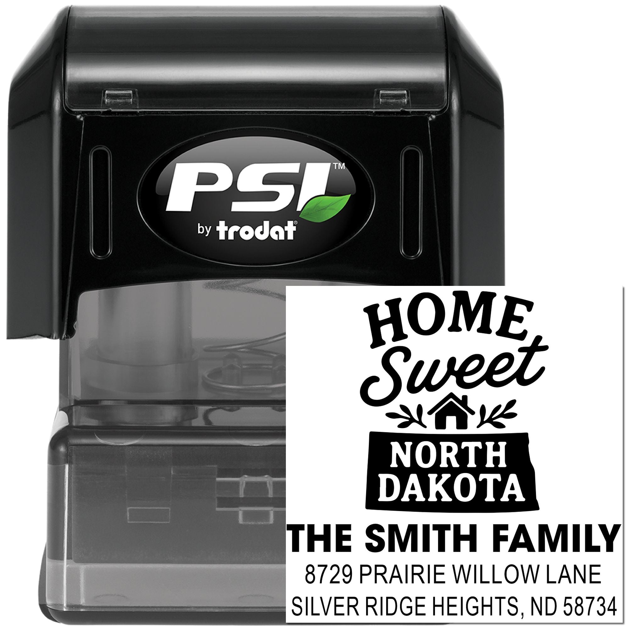 Custom self-inking PSI by Trodat address stamp with Home Sweet North Dakota return address for The Smith Family