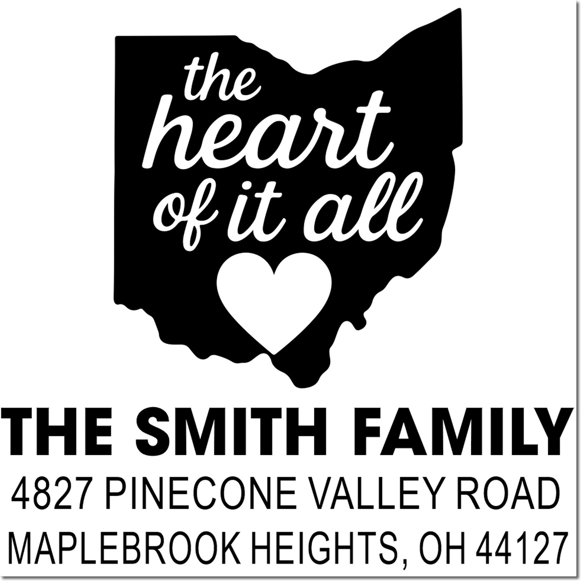 Personalized Ohio address rubber stamp with The Smith Family name, Maplebrook Heights, OH 44127, and heart of it all design.