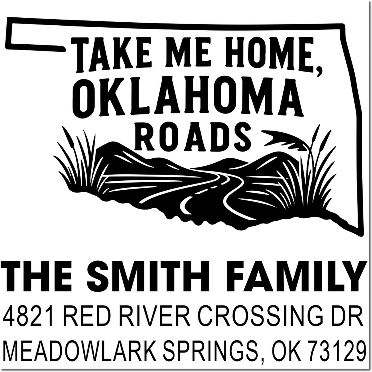 Oklahoma roads custom rubber address stamp for The Smith Family, featuring state outline and return mailing address.