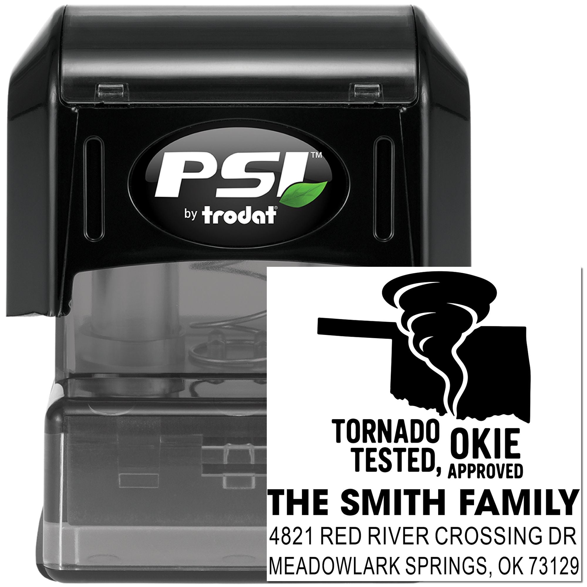 PSI by Trodat self-inking rubber stamp with custom Oklahoma tornado-tested address design for The Smith Family.