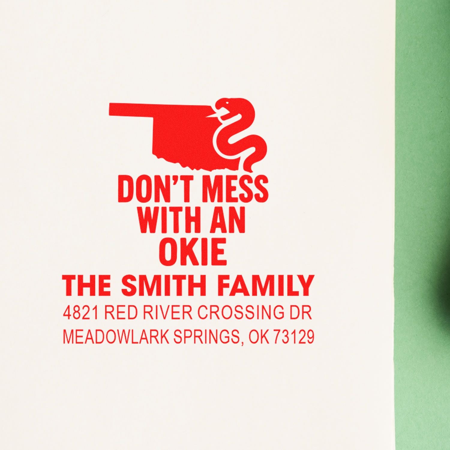 Oklahoma family return address rubber stamp with snake graphic and Dont Mess with an Okie design.