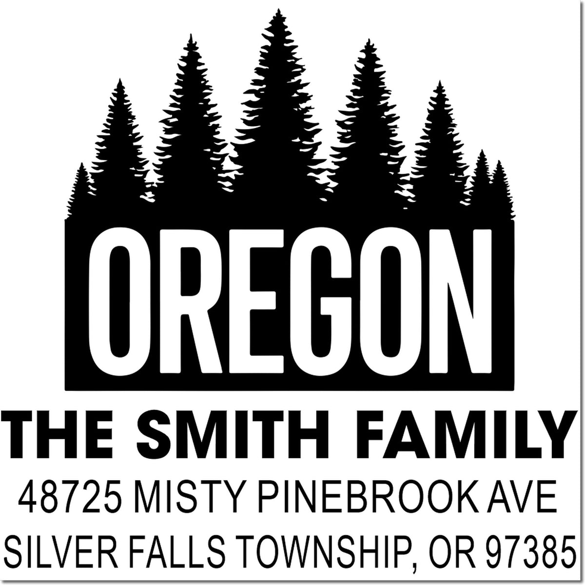 Personalized Oregon return address rubber stamp with pine tree silhouette, Smith family name, and Silver Falls Township address