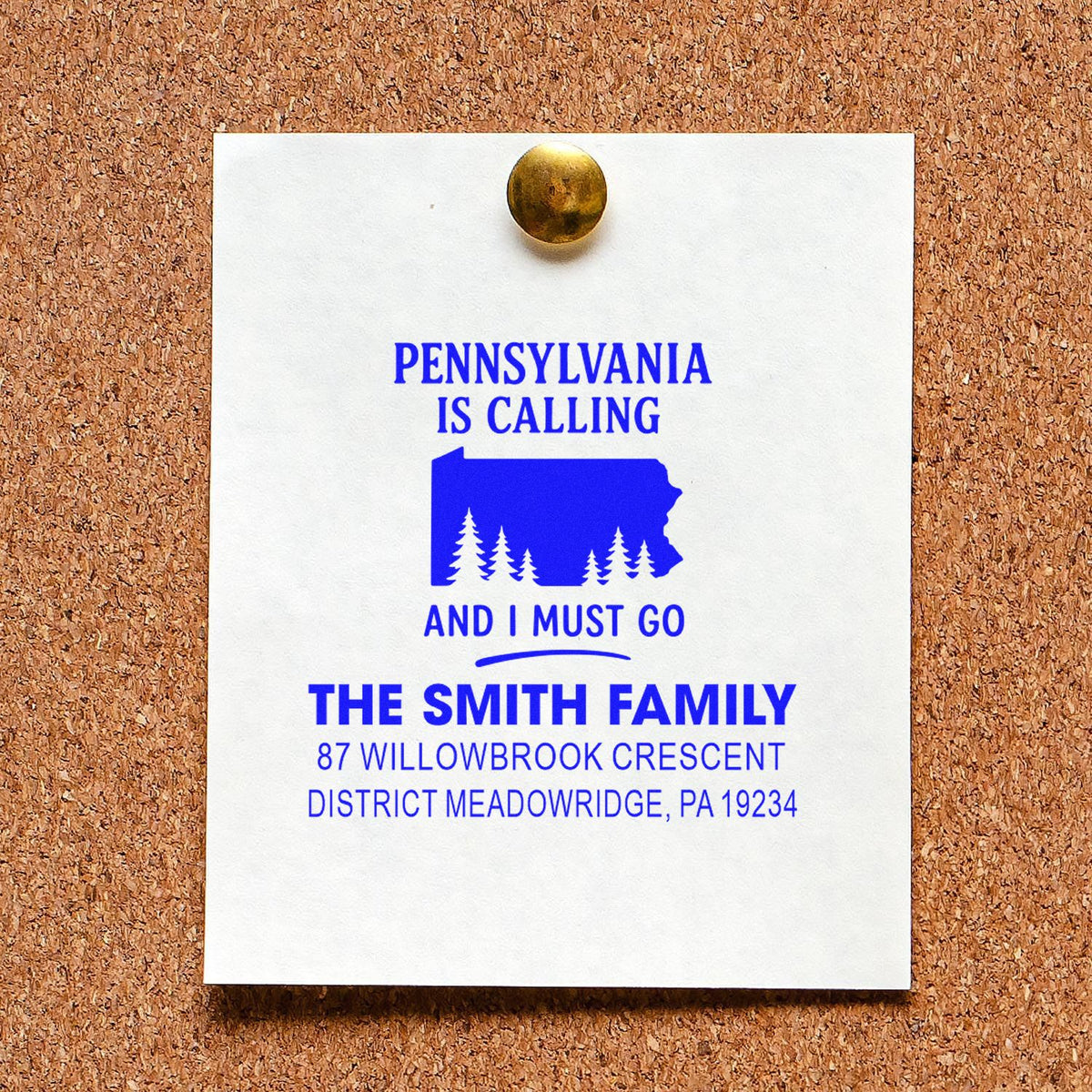 Custom rubber stamp with Pennsylvania Is Calling quote, The Smith Family name, and address printed in blue on paper.