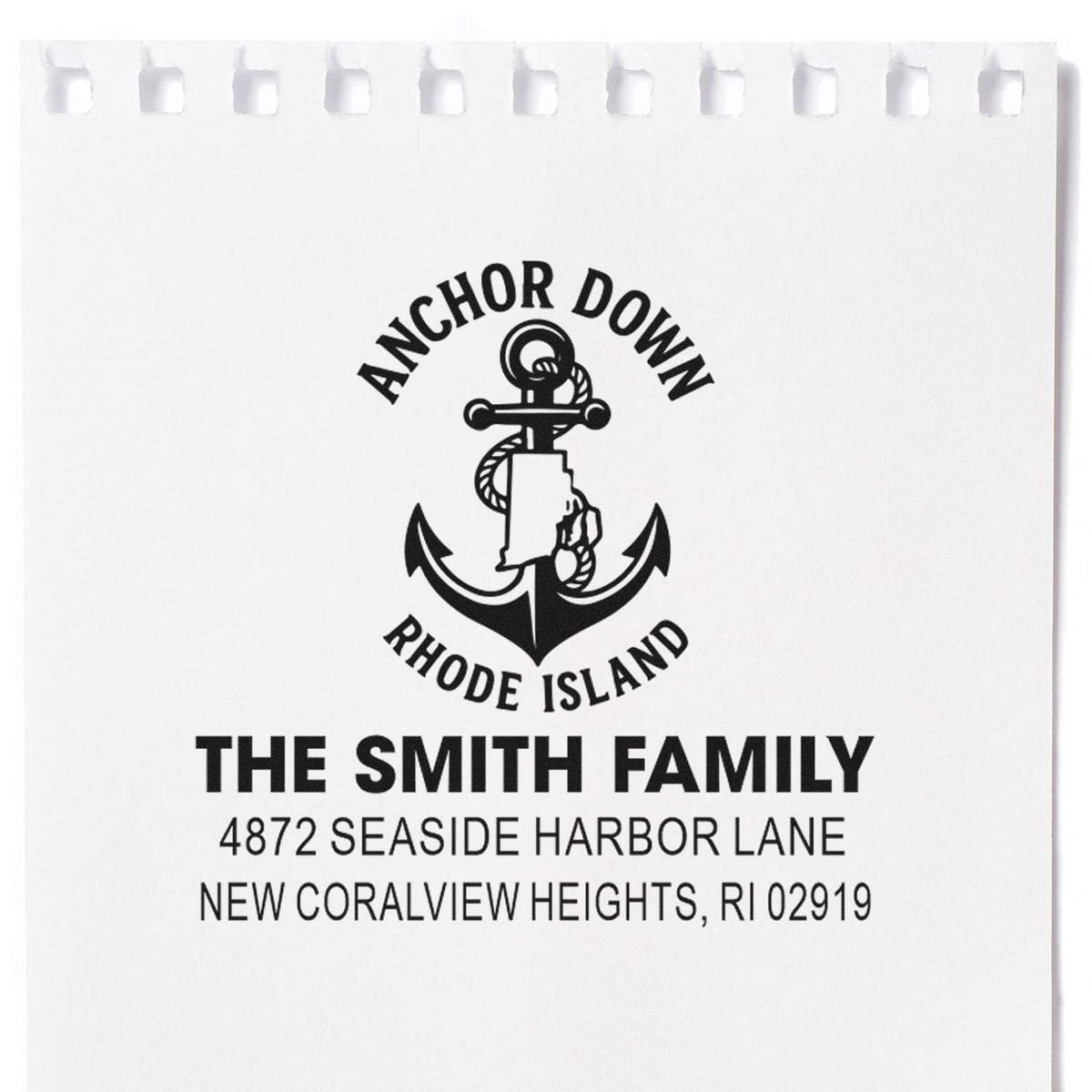 Custom nautical return address rubber stamp for The Smith Family, with Anchor Down Rhode Island anchor logo and address.