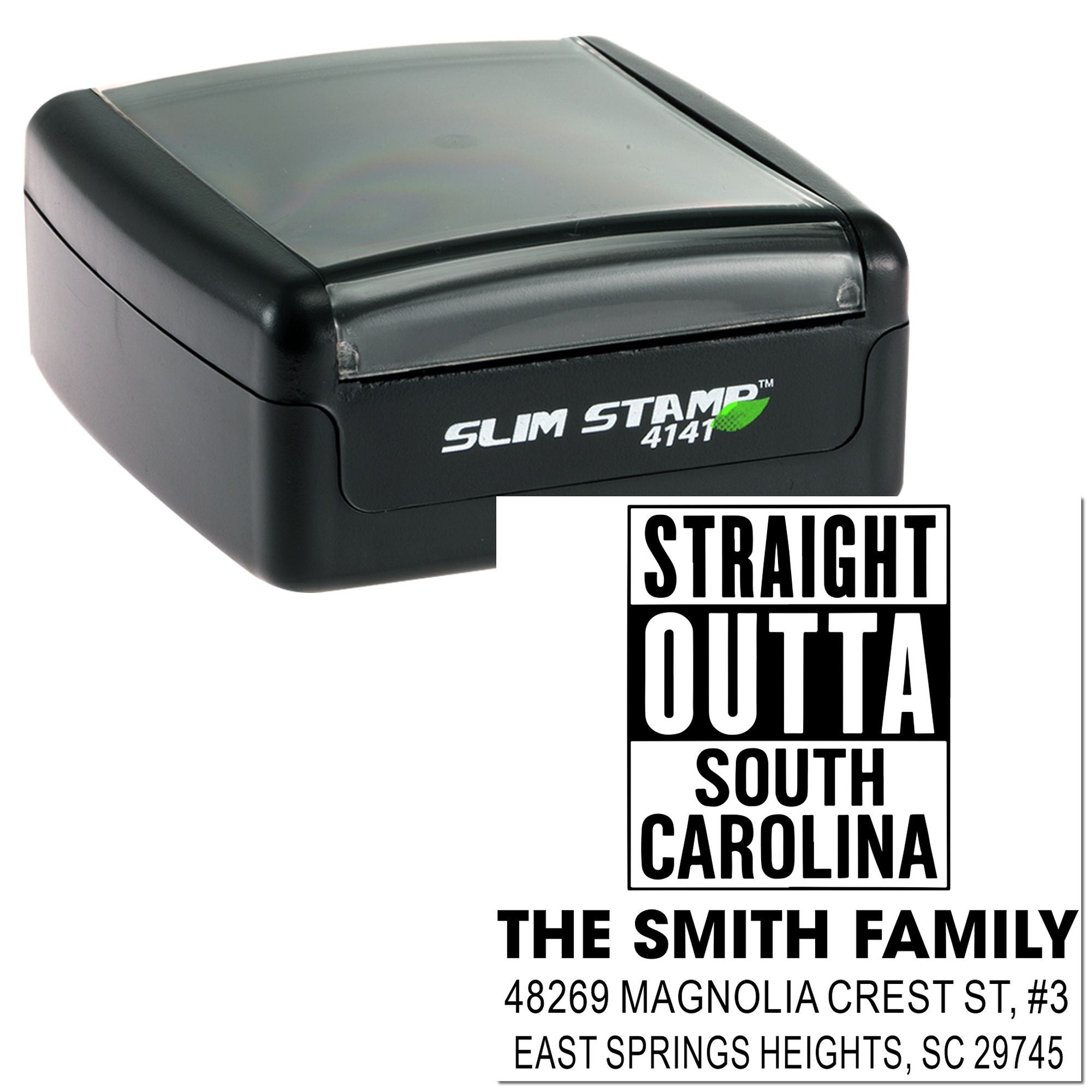 Custom self-inking rubber stamp with Straight Outta South Carolina family return address design for mailing labels.