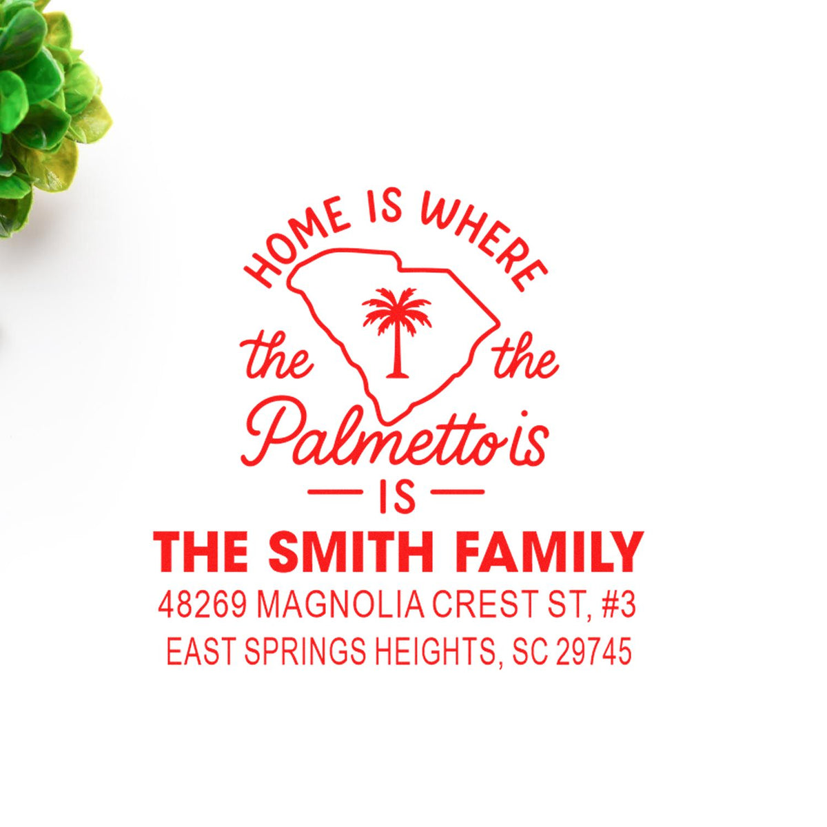 Custom South Carolina family return address rubber stamp with palmetto design and Smith family address.