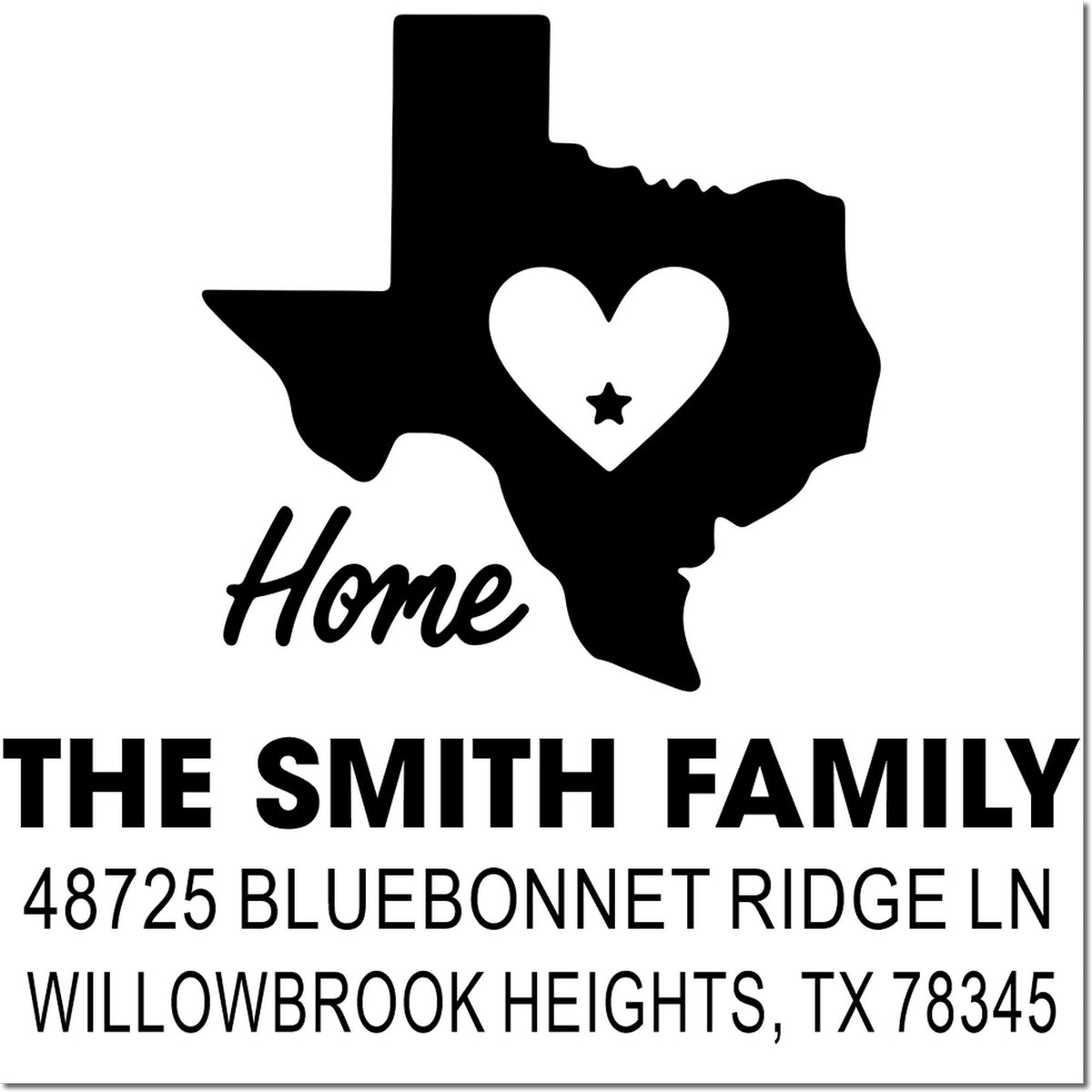 Custom Texas return address rubber stamp with heart for The Smith Family, Bluebonnet Ridge Ln, Willowbrook Heights, TX 78345