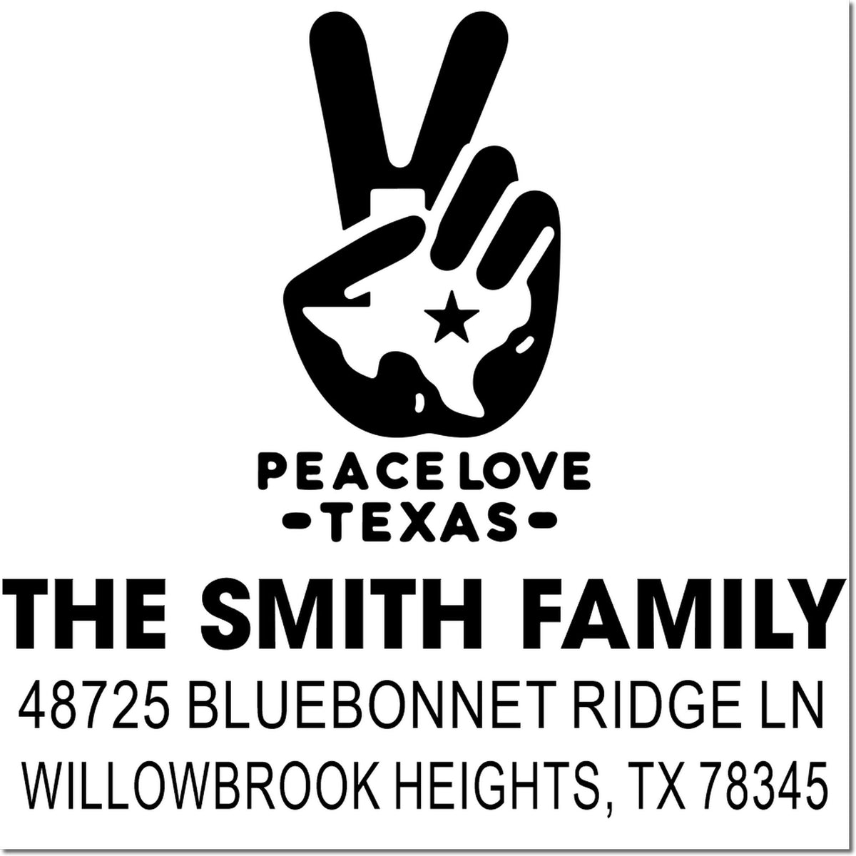 Custom family address stamp with peace sign graphic: The Smith Family, 48725 Bluebonnet Ridge Ln, Willowbrook Heights, TX 78345.