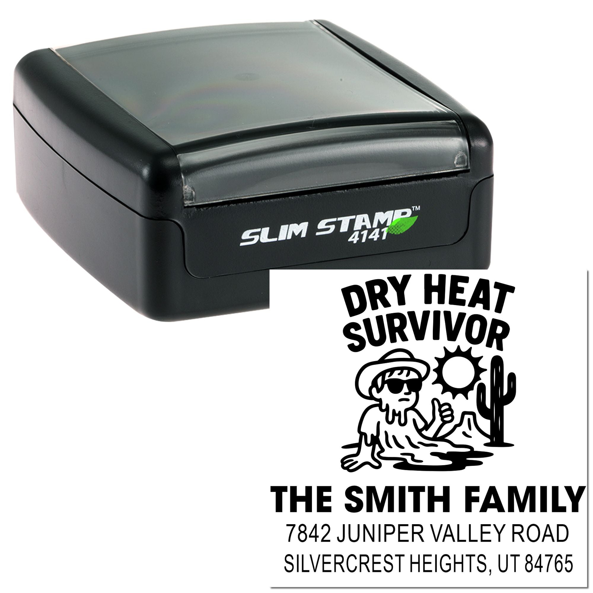 Dry Heat Survivor Rugged Personalized Address Rubber Pre-Inked Stamp