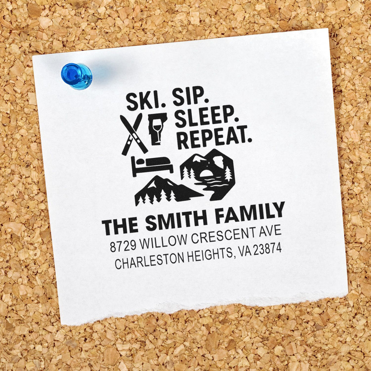 Custom rubber stamp design with ski, sip, sleep, repeat graphic and personalized family address for cabin mail.