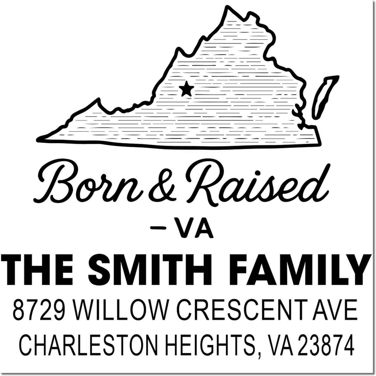 Personalized Virginia return address stamp with state outline, Born & Raised text, The Smith Family, and Charleston Heights, VA.