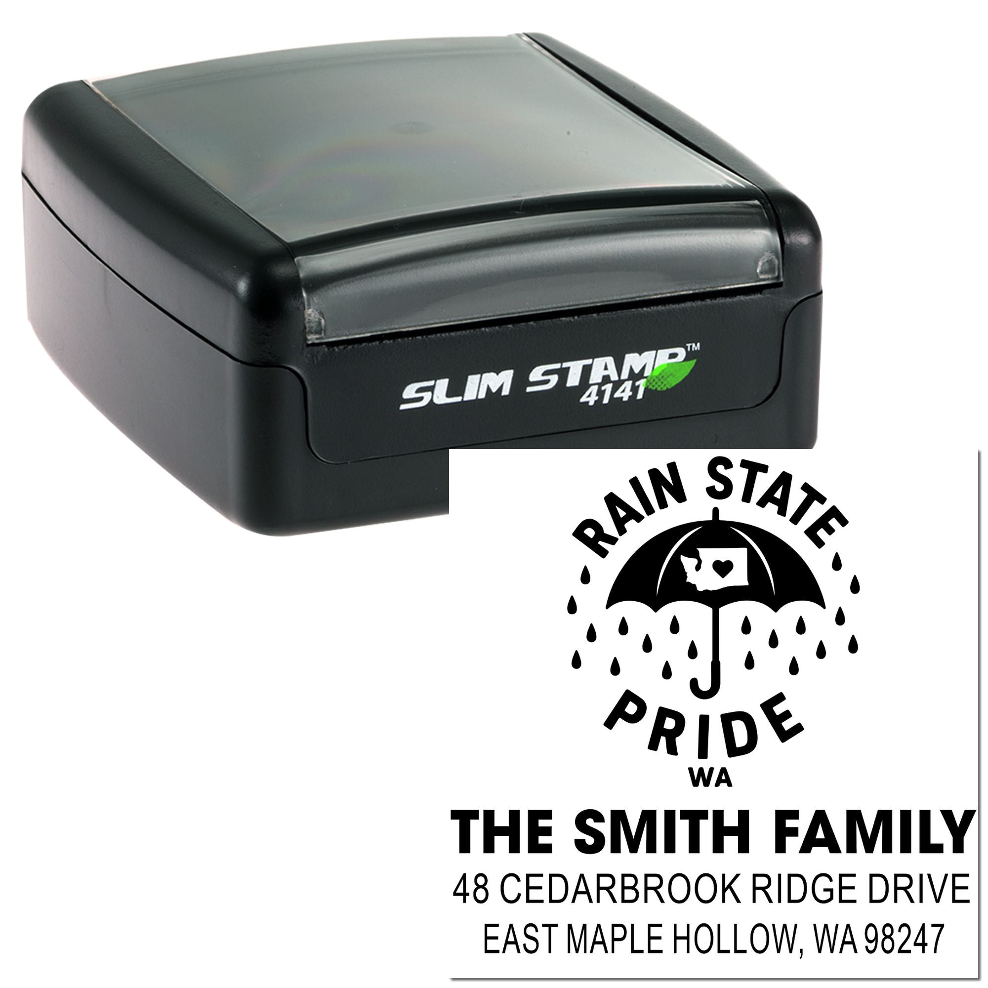 Self-inking Slim Stamp 4141 featuring Rain State Pride design and The Smith Family return address in East Maple Hollow, WA.