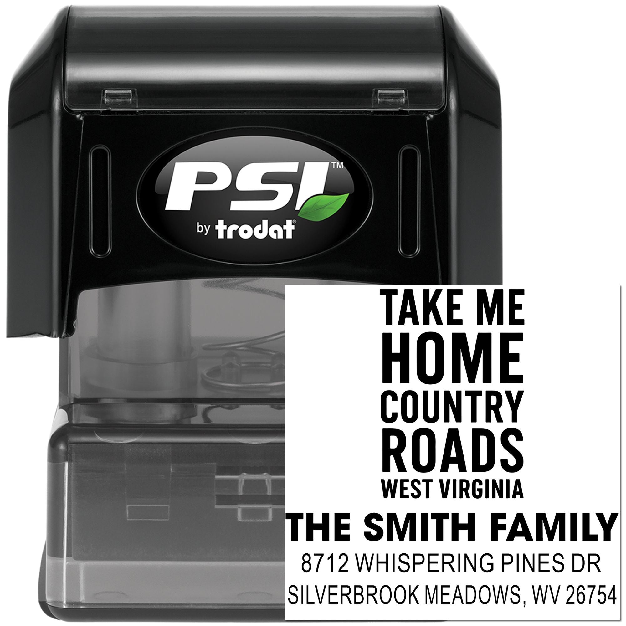 PSI by Trodat self-inking custom address stamp with Take Me Home Country Roads West Virginia return address design on white background