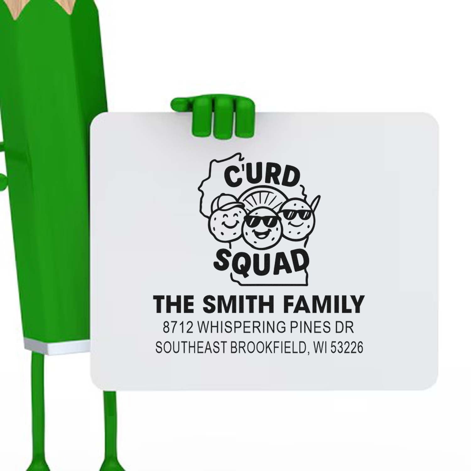 Custom address stamp with green cactus mascot holding a Curd Squad design for The Smith Family, Southeast Brookfield, WI.