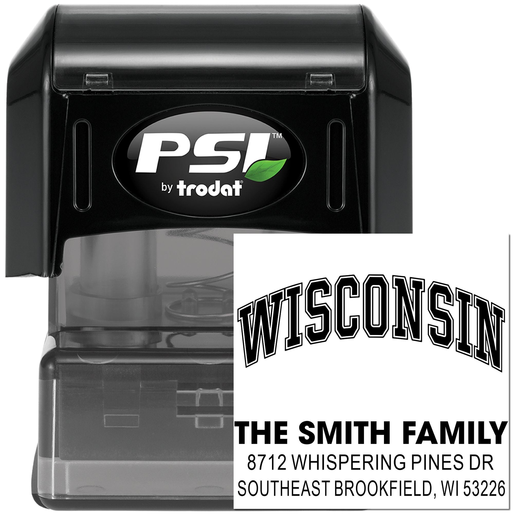 PSI by Trodat self-inking address stamp with Wisconsin custom family name and mailing address on white background.