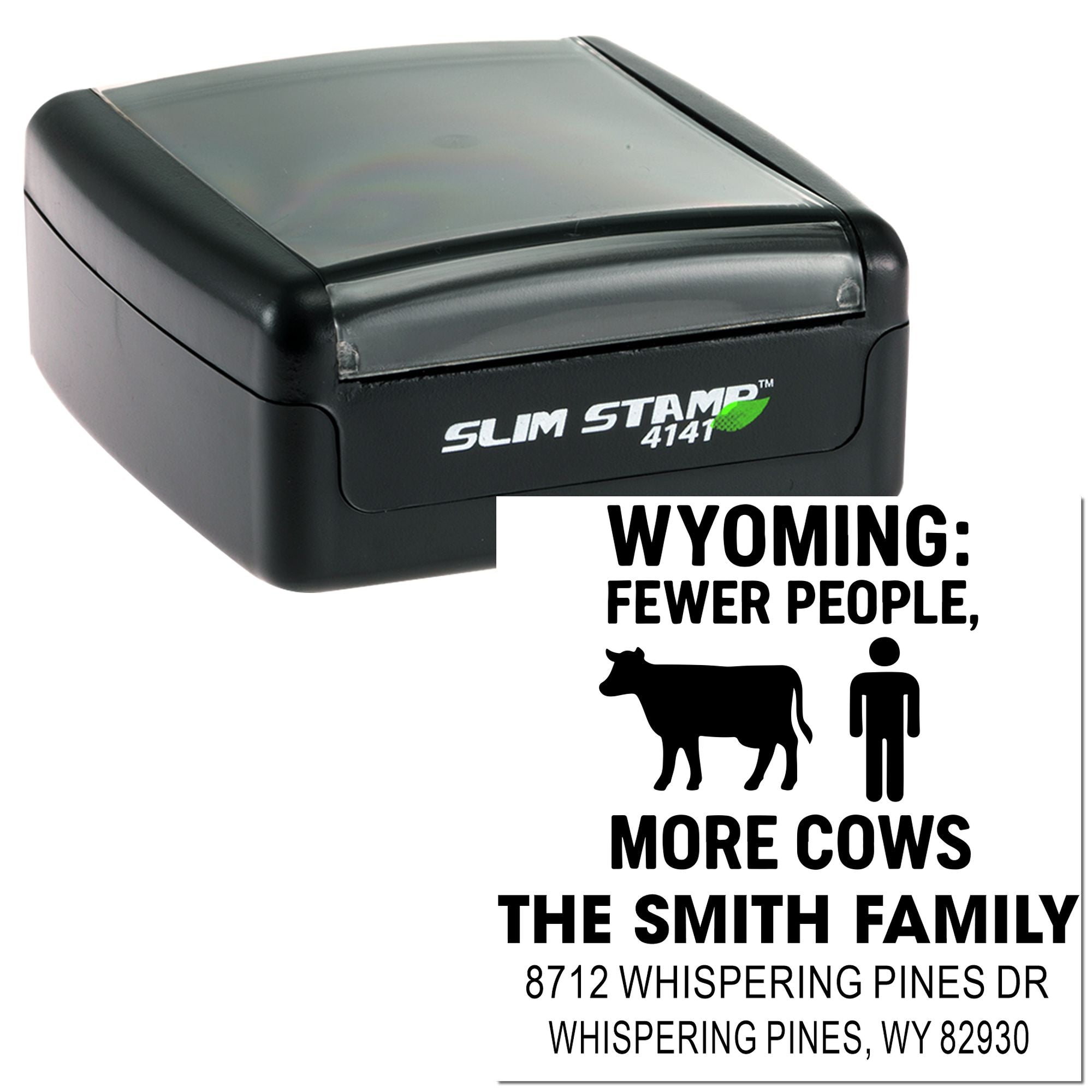 Slim Stamp self-inking custom address stamp with Wyoming Fewer People, More Cows design, cow and person icons, and Smith family address.