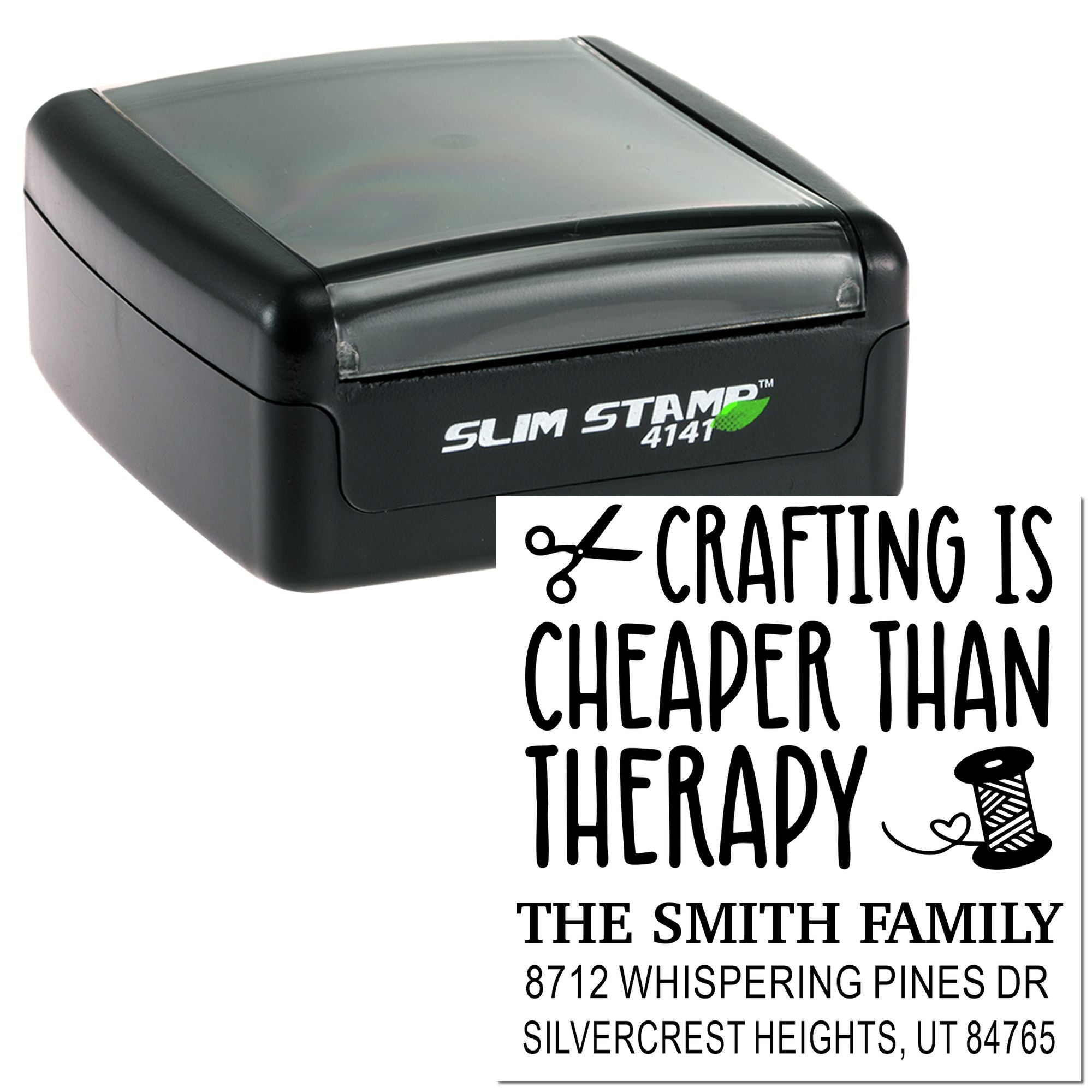 Black slim self-inking stamp with custom crafting quote and family address, shown beside the printed impression on a white background.