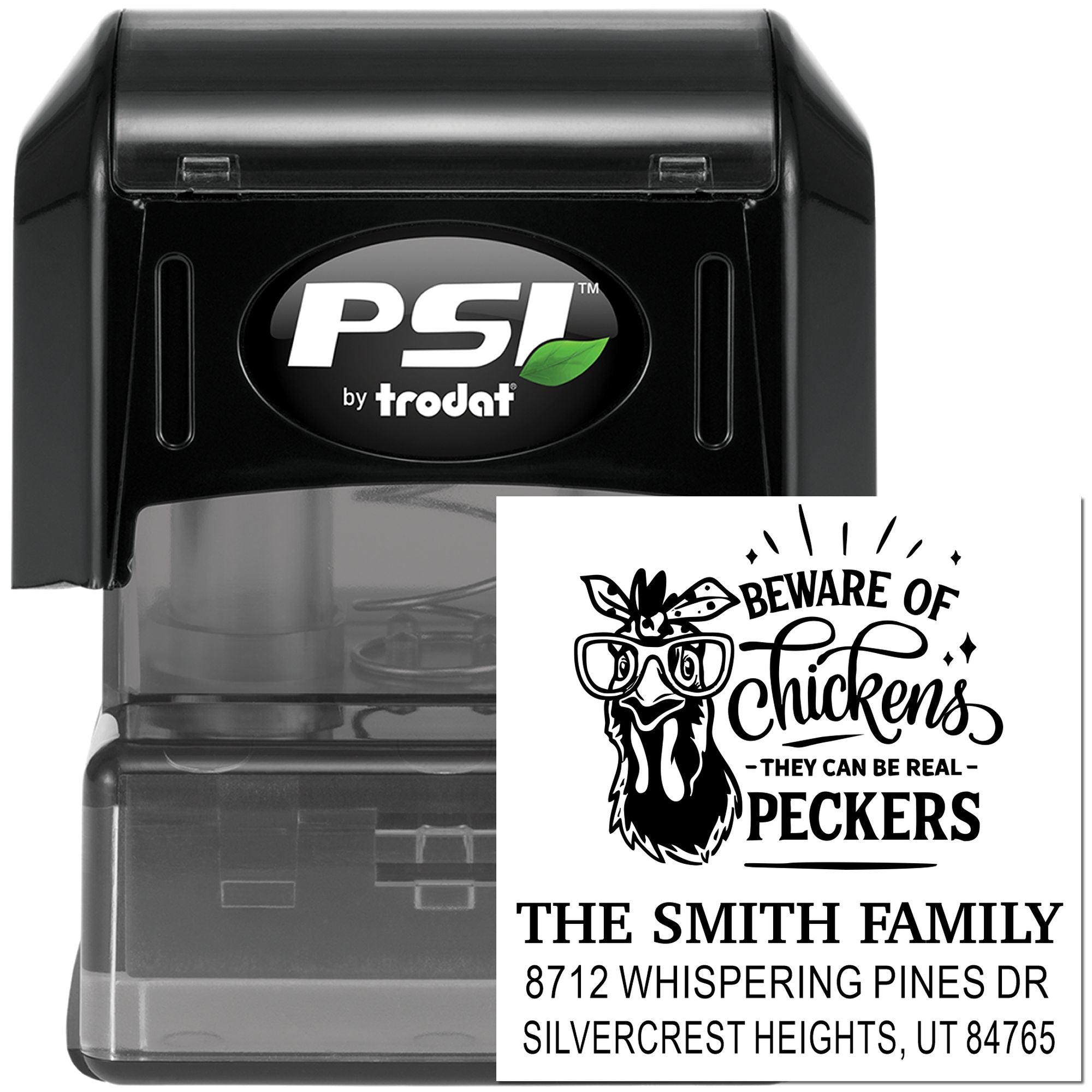 PSI by Trodat self-inking personalized address stamp with Beware of Chickens design, black stamp case on white background.
