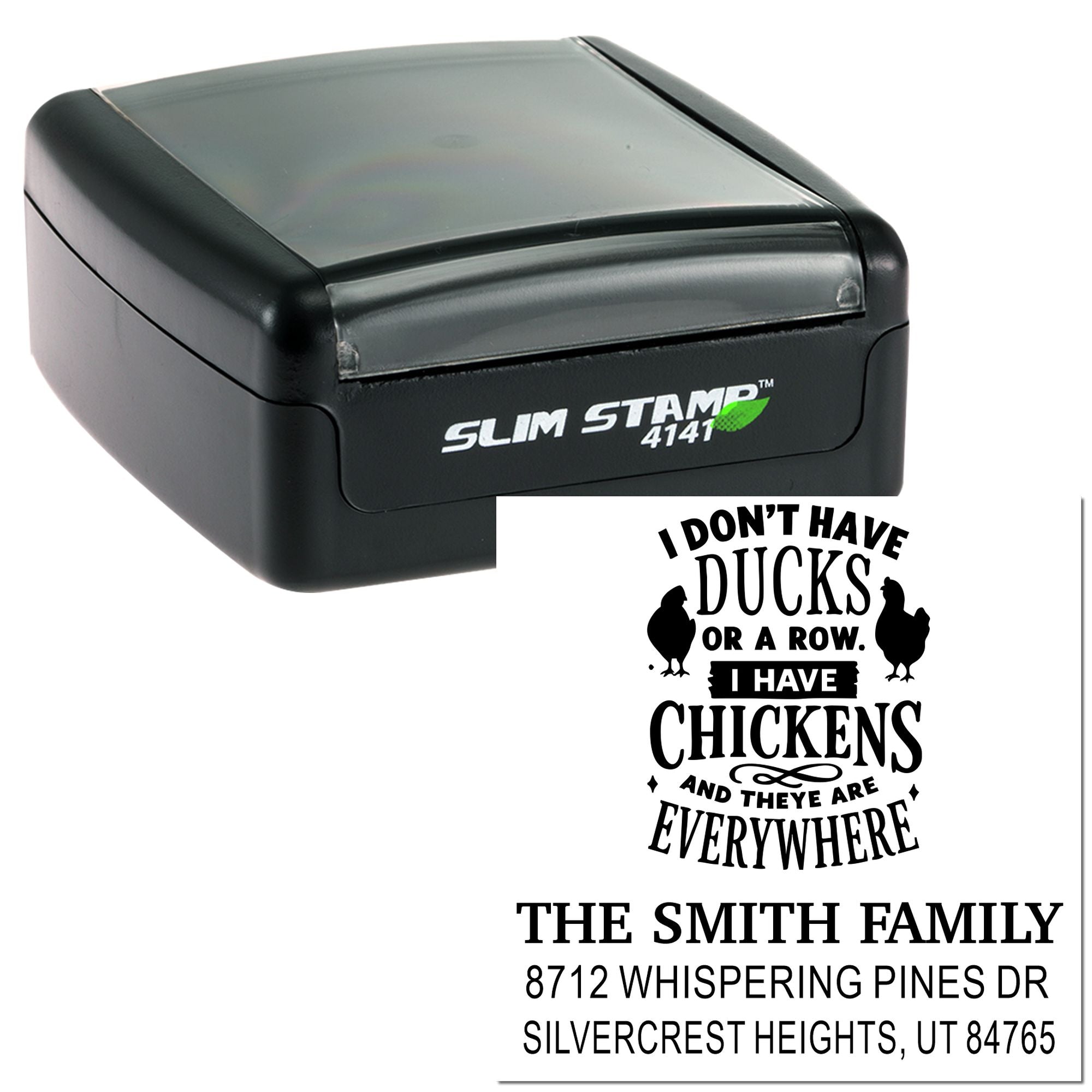 Custom self-inking address stamp with chicken quote, Slim Stamp case, and personalized family address on white background.
