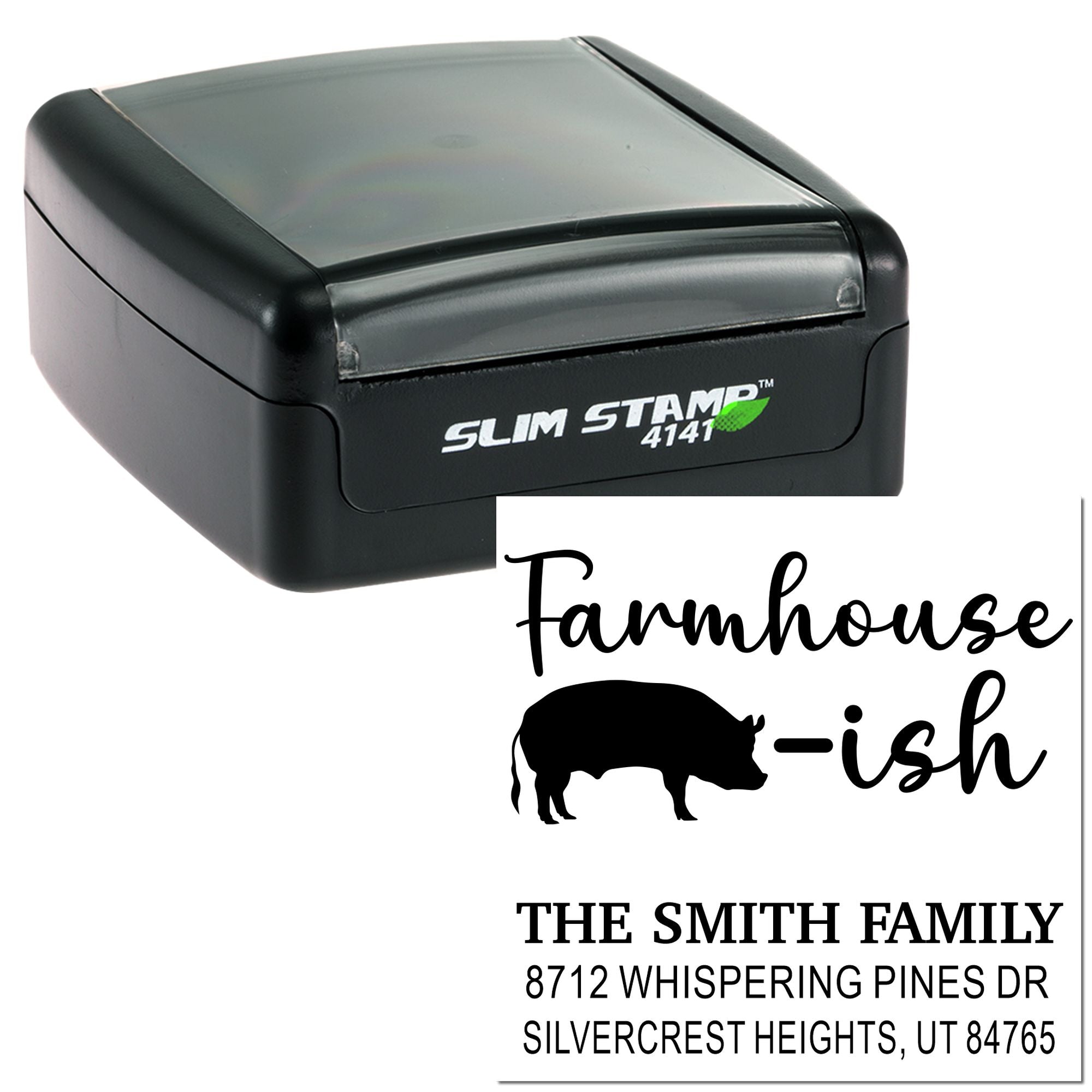 Black Slim Stamp 4141 self-inking address stamp with farmhouse pig design, reading The Smith Family and Whispering Pines Dr, Silvercrest Heights, UT.