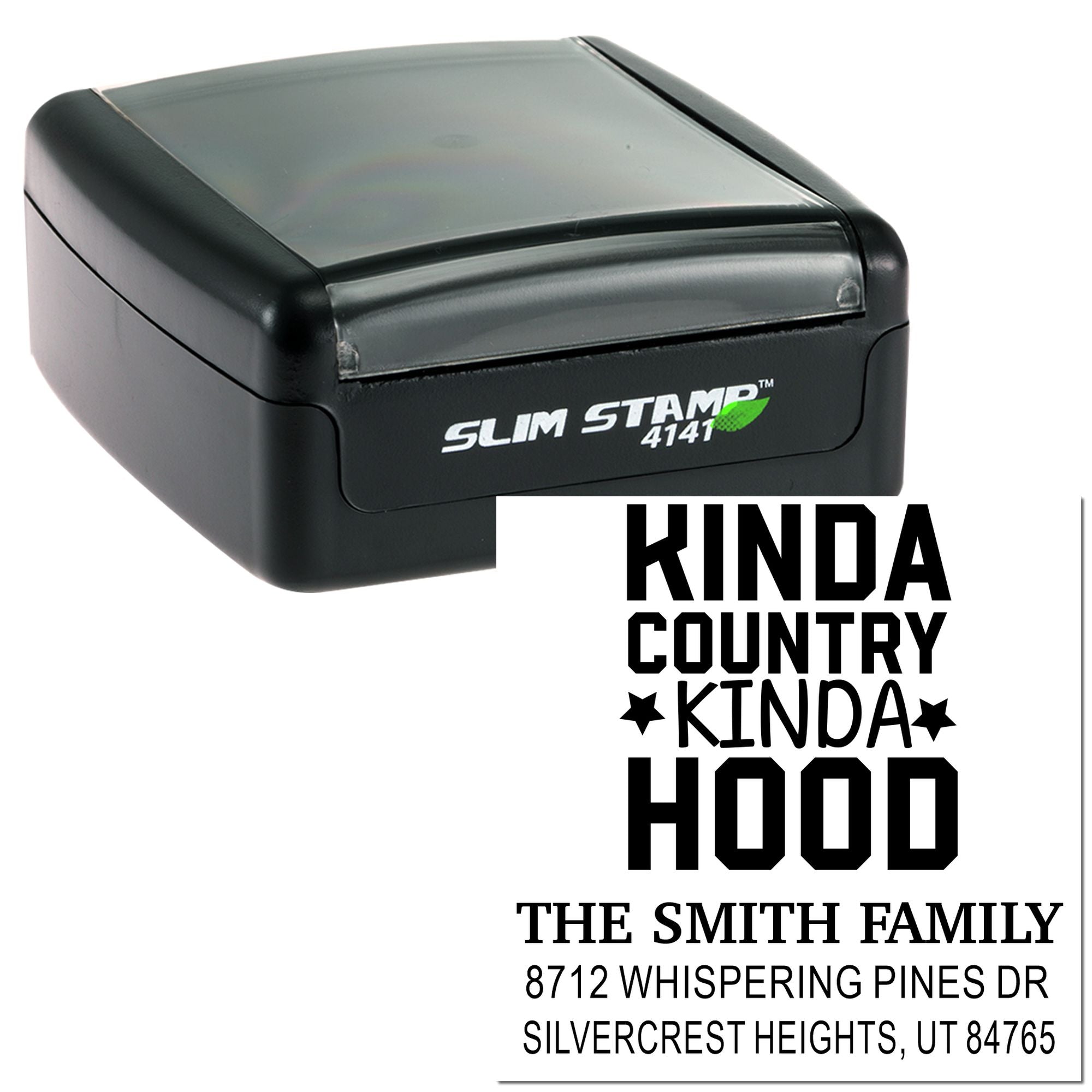 Self-inking Slim Stamp 4141 custom return address stamp on white background, printed with Kinda Country Kinda Hood and The Smith Family details.