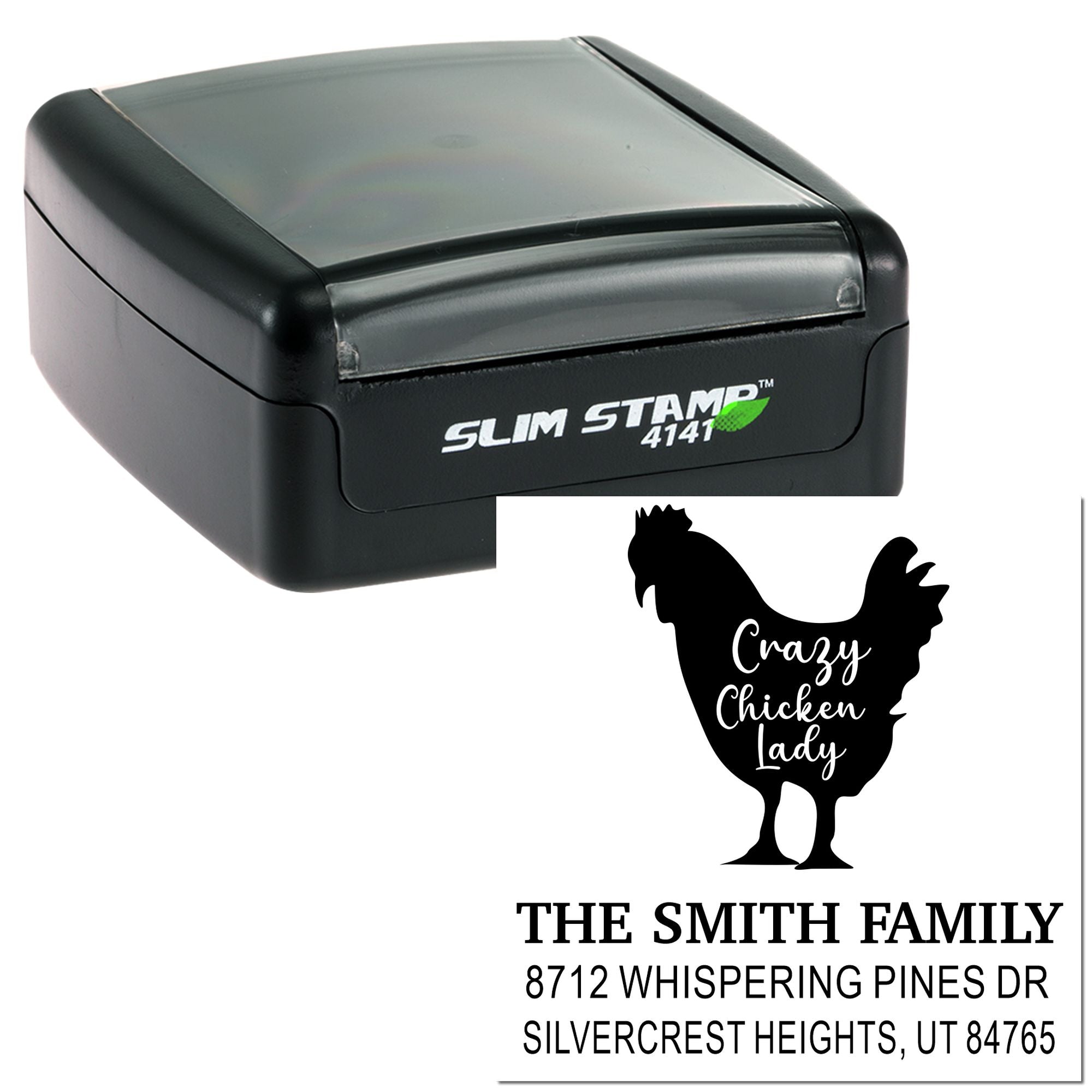 Custom self-inking Slim Stamp 4141 with Crazy Chicken Lady chicken silhouette and The Smith Family address on white background.