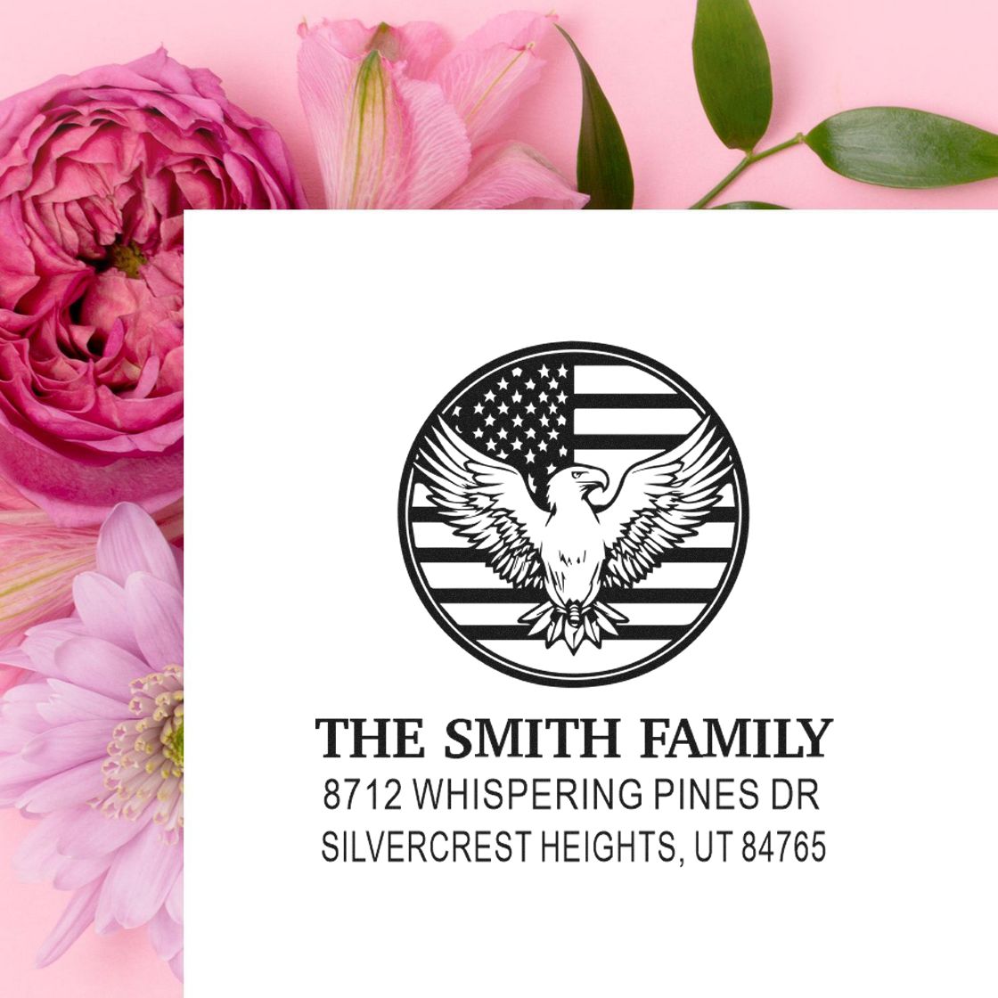 Custom rubber stamp with eagle and American flag design, personalized for The Smith Family with address for return mail, envelopes, and stationery