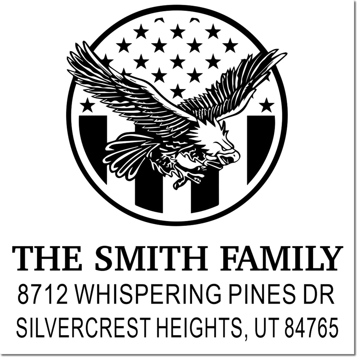 Custom Smith Family address rubber stamp with eagle and stars design, featuring 8712 Whispering Pines Dr, Silvercrest Heights UT 84765.