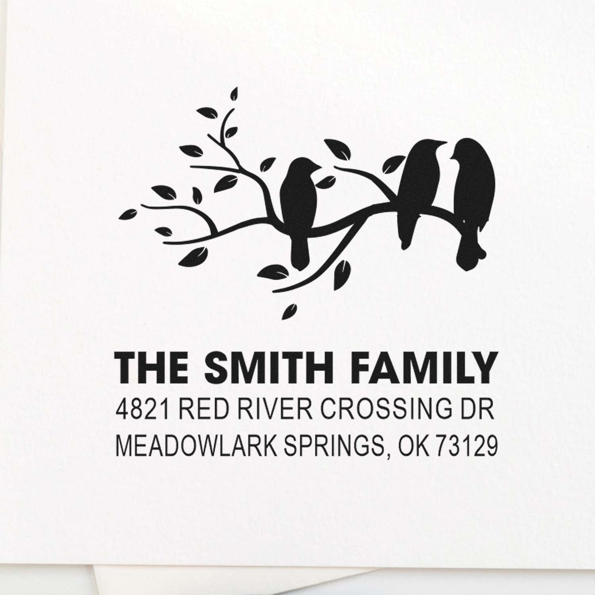 Custom self-inking family address stamp with birds on branch design, The Smith Family, 4821 Red River Crossing Dr, Meadowlark Springs, OK 73129