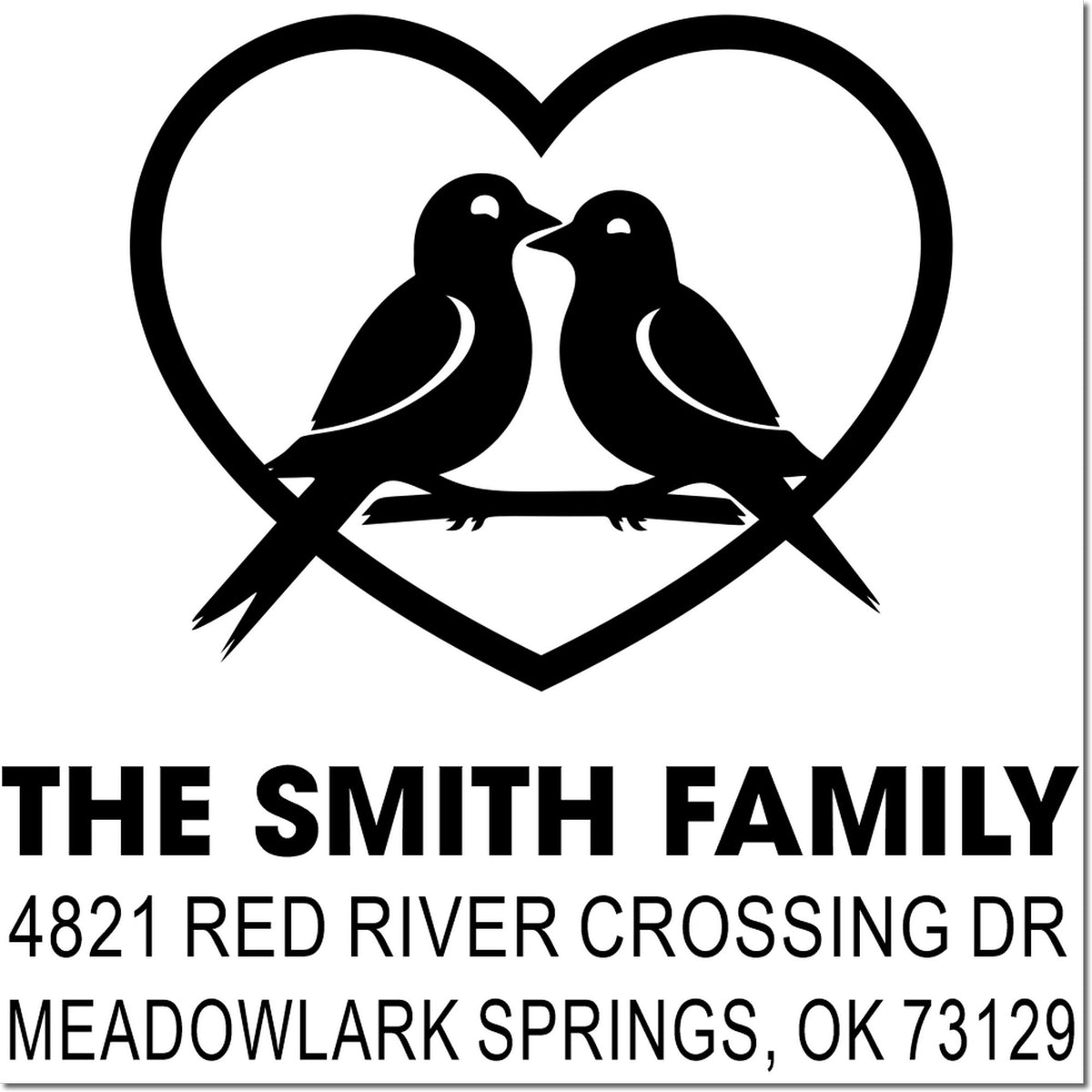 Custom rubber stamp with heart and two birds design, personalized return address for The Smith Family, 4821 Red River Crossing Dr, OK 73129