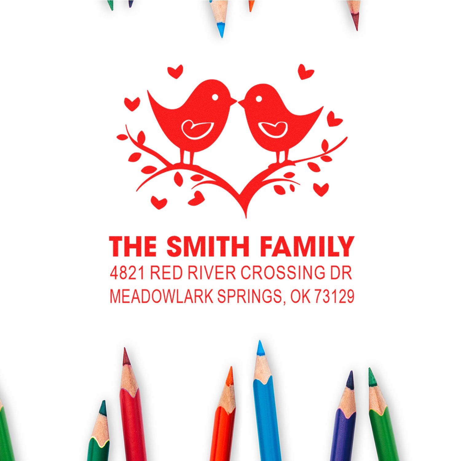 Custom return address rubber stamp with red lovebirds, hearts, and The Smith Family address for Meadowlark Springs, Oklahoma mailings