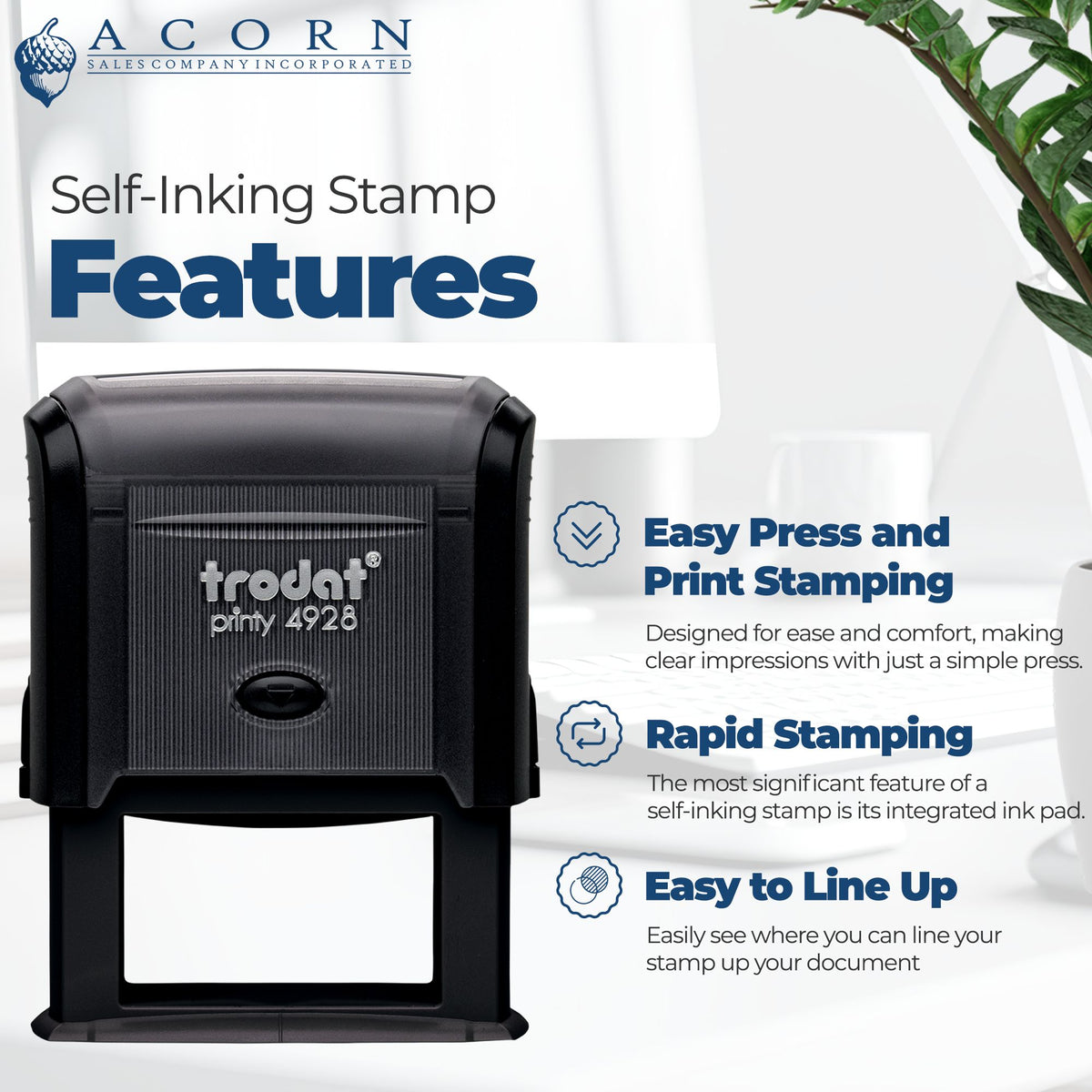 Self-inking rubber stamp features infographic showing Trodat Printy 4928 with easy press, rapid stamping, and easy alignment.