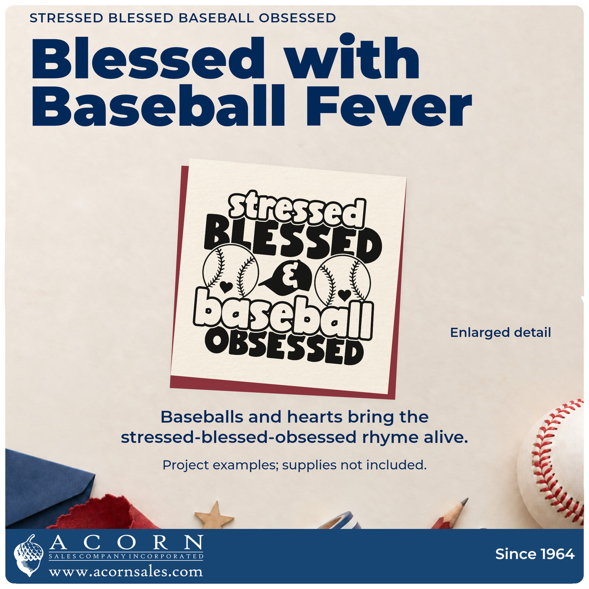 Stressed Blessed & Baseball Obsessed Wood Handle Stamp design shown close up for craft and DIY project inspiration.