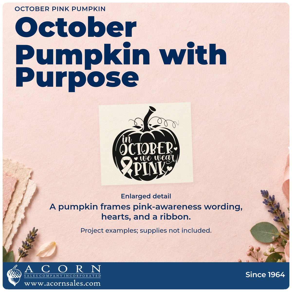 Enlarged detail of the October Pink Pumpkin Awareness Ribbon Rubber Stamp – Wood Handle imprint. A pumpkin outline contains "In October we wear pink," small hearts, and an awareness ribbon.