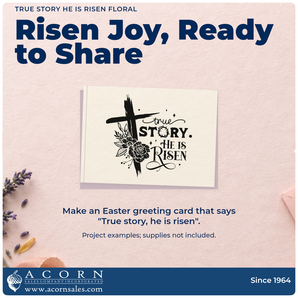 Finished handmade project created with the Self-Inking True Story He Is Risen Floral Stamp.