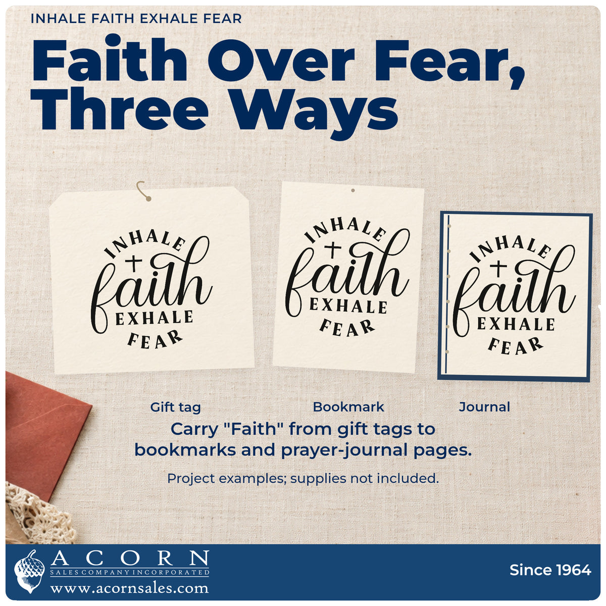 More project ideas and possibilities using the Inhale Faith, Exhale Fear With Cross Pre-Inked Stamp – Slim.
