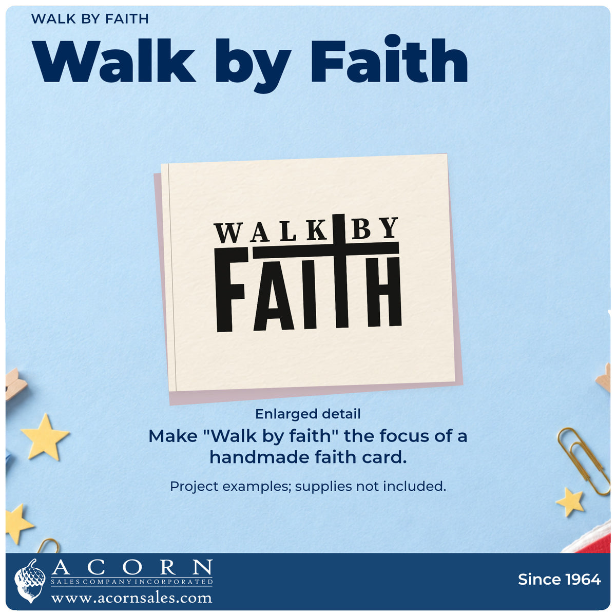 Enlarged detail of the Pre-Inked Walk By Faith With Cross Stamp – PSI imprint. A cross is incorporated into bold "Walk by faith" lettering.