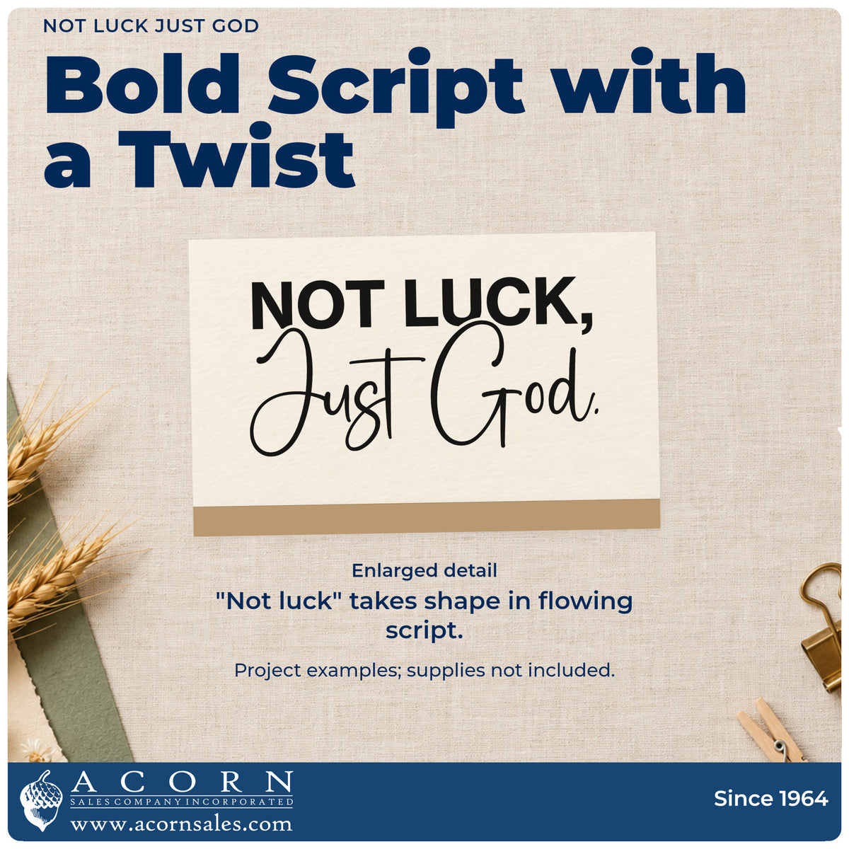 Enlarged detail of the Slim Pre-Inked Not Luck Just God Stamp imprint. Bold "Not luck" sits above flowing "Just God" script.