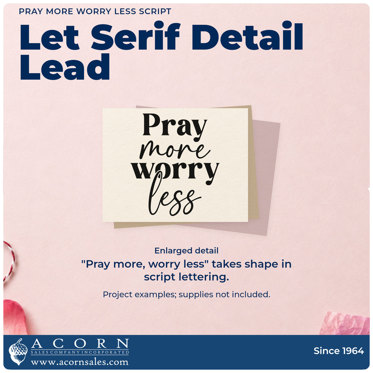 Enlarged detail of the Pray More, Worry Less Pre-Inked Stamp – PSI imprint. Alternating serif and script lines read "Pray more, worry less."
