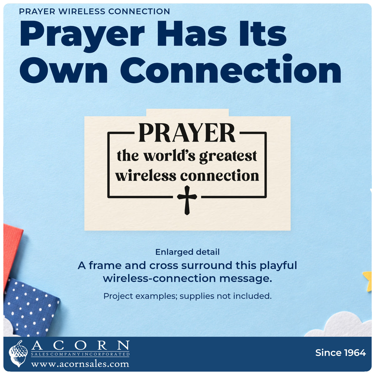 Enlarged detail of the Self-Inking Prayer, The World's Greatest Wireless Connection Stamp imprint. A rectangular frame and small cross surround "Prayer, the world's greatest wireless connection."