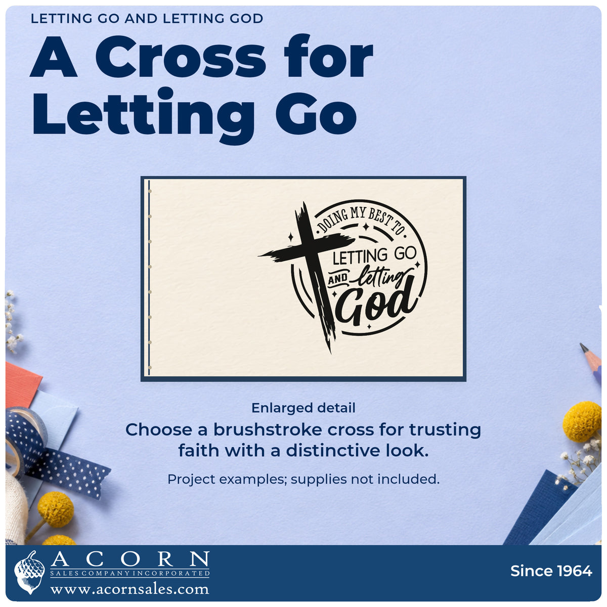 Enlarged detail of the Doing My Best At Letting Go And Letting God Self-Inking Stamp imprint. A brushstroke cross overlaps a round design reading "Doing my best at letting go and letting God."