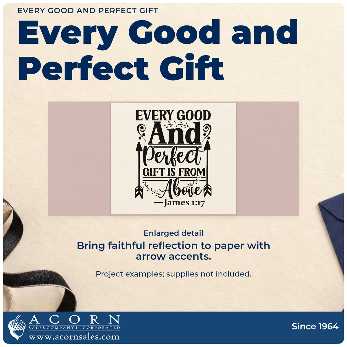 Enlarged detail of the Every Good And Perfect Gift Rubber Stamp – Wood Handle imprint. Arrows and ornamental accents surround "Every good and perfect gift is from above," with James 1:17.