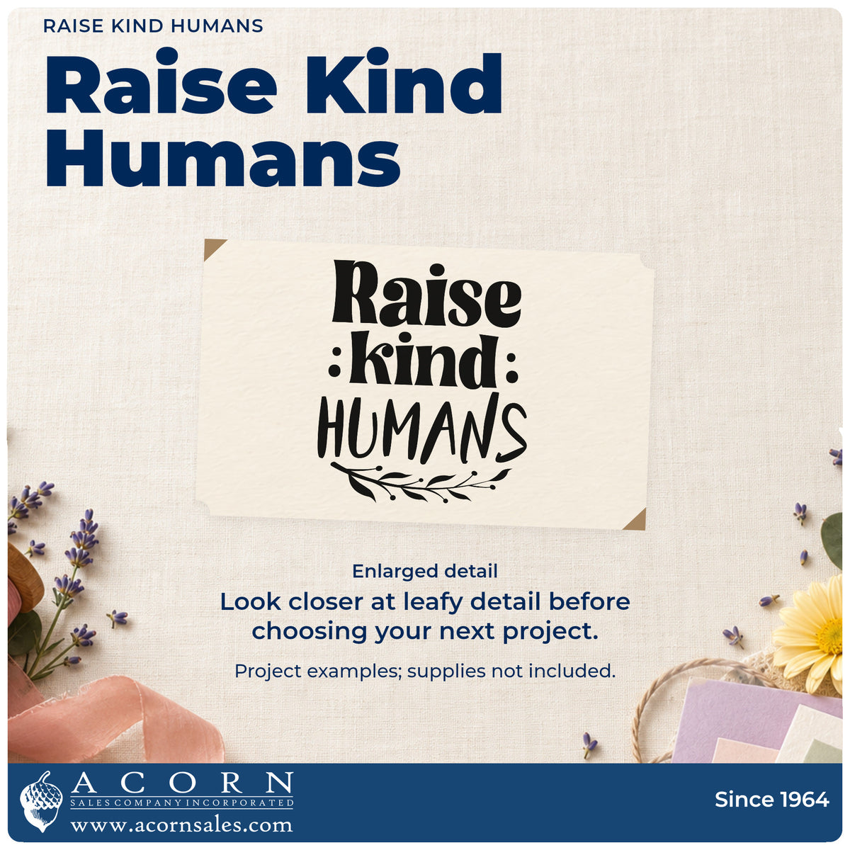 Raise Kind Humans Leaf Accents Stamp – Self-Inking design shown close up for craft and DIY project inspiration.