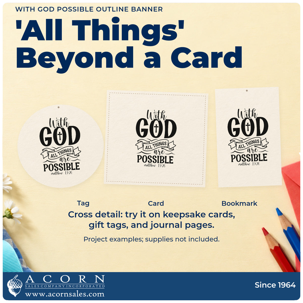 More project ideas and possibilities using the With God All Things Are Possible Outline Banner Self-Inking Stamp.