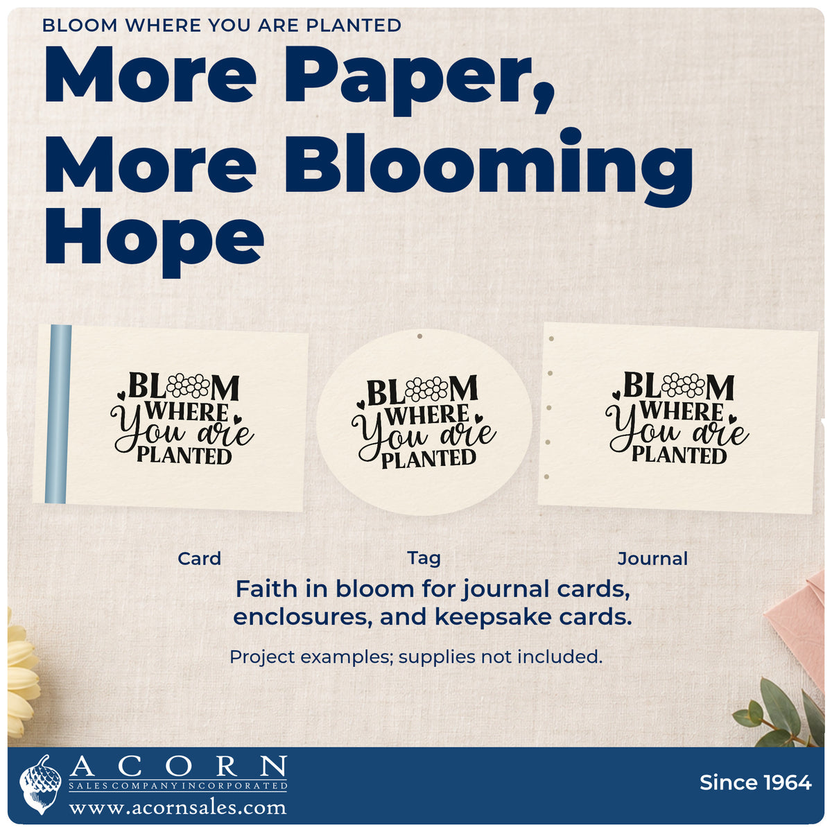 More project ideas and possibilities using the Bloom Where You Are Planted Pre-Inked Stamp – PSI.